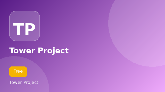 Tower Project